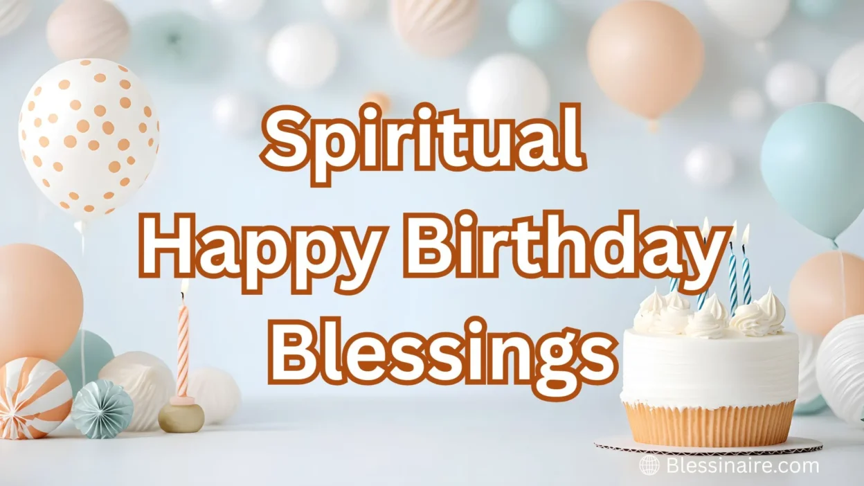 Spiritual Happy Birthday Blessings