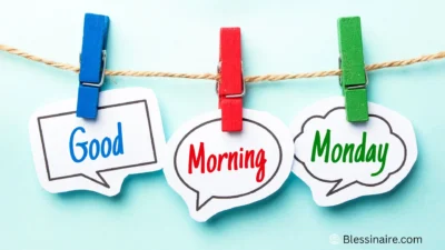 🌅 Good Morning Monday Blessings to Start Fresh