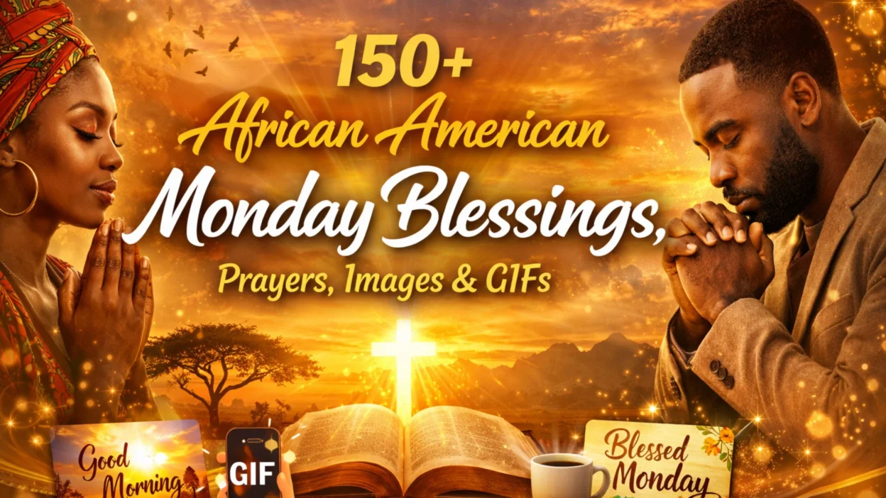 African American Monday Blessings