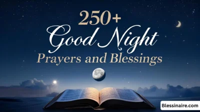 250+ Good Night Prayers and Blessings
