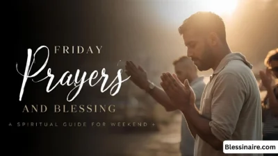 Friday Prayers and Blessings Spiritual Guide for Weekend