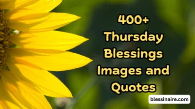 400+ Thursday Blessings Images and Quotes