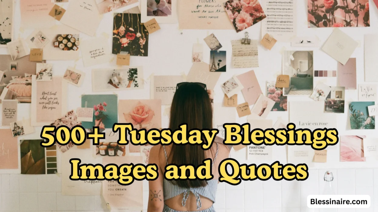 500+ Tuesday Blessings Images and Quotes