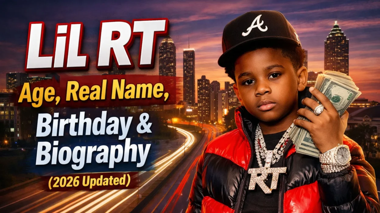 Lil RT Age, Real Name, Birthday & Biography (2026 Updated)