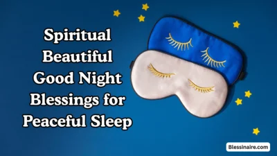 Spiritual Beautiful Good Night Blessings for Peaceful Sleep