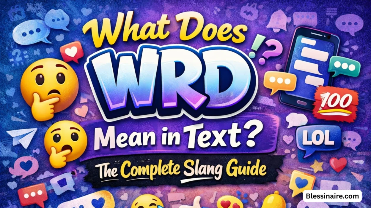 What Does WRD Mean in Text The Complete Slang Guide